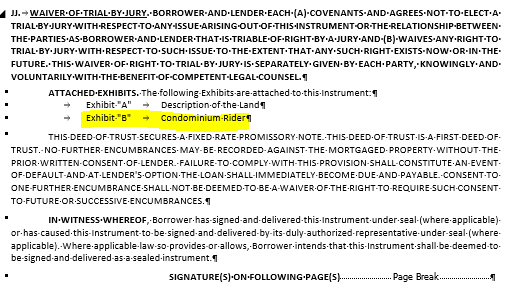 The mortgaged property is a/are condo(s)